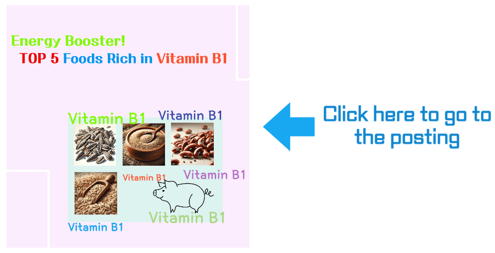 Energy Booster! Top 5 Foods Rich in Vitamin B1 go to the posting