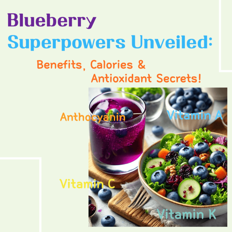 Blueberry Superpowers Unveiled: Benefits, Calories & Antioxidant Secrets!